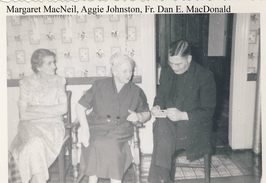 Margaret MacNeil, Aggie Johnston, Fr. Dan E. MacDonald