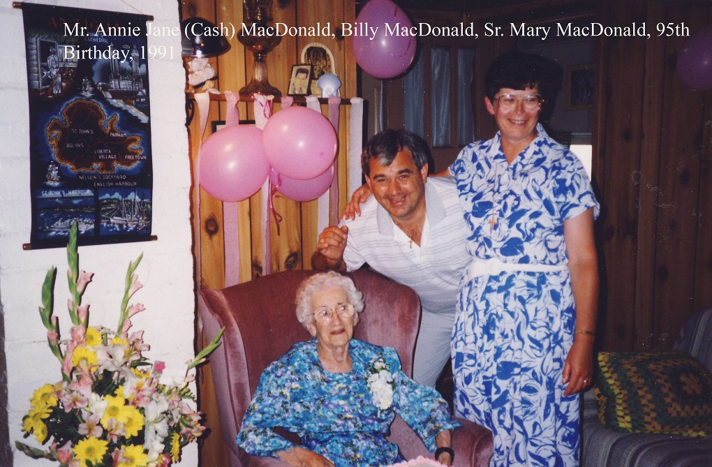 Mrs Annie MacDonald, 95th birthday, Billy MacDonald, Sr. Mary MacDonald