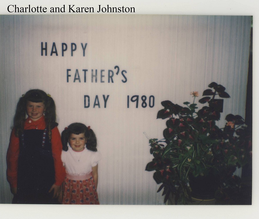 Karen and Charlotte Johnston, 1980