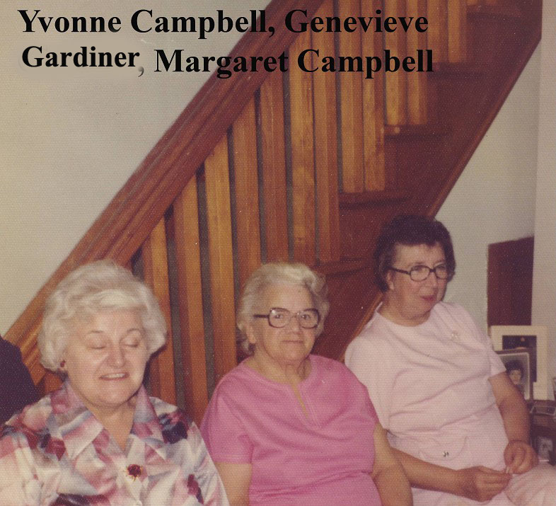 Yvonne Campbell, Genevieve Gardiner, Margaret Campbell